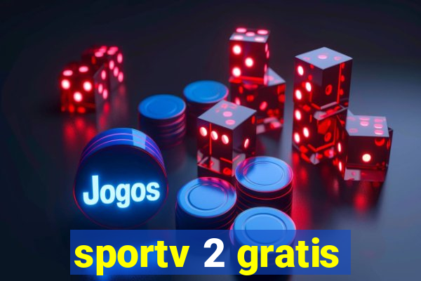 sportv 2 gratis